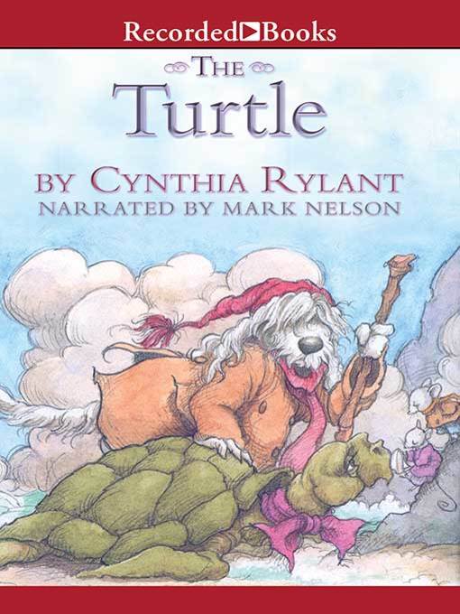 Title details for The Turtle by Cynthia Rylant - Wait list